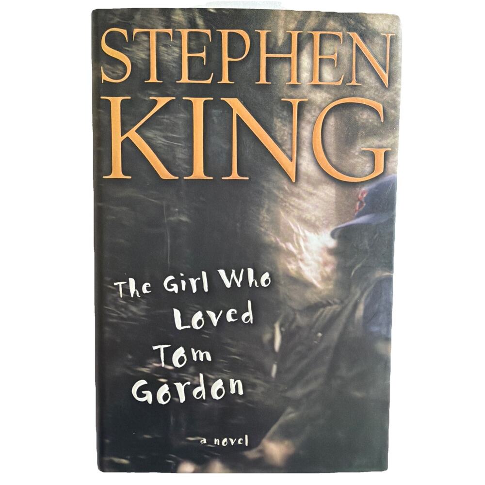 The Girl Who Loved Tom Gordon Stephen King Book 1999 First Edition HBDJ Gift